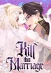 Kill this Marriage