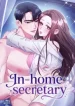 In-home secretary