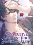 Executive, Let’s Just Hold Hands and Sleep