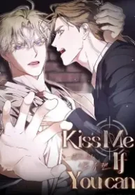 Kiss Me If You Can