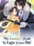 My Family’s Head Is Eight Years Old!